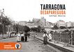 Tarragona desapareguda