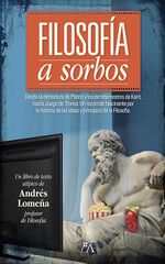 Filosofía A Sorbos Filosofía A Sorbos