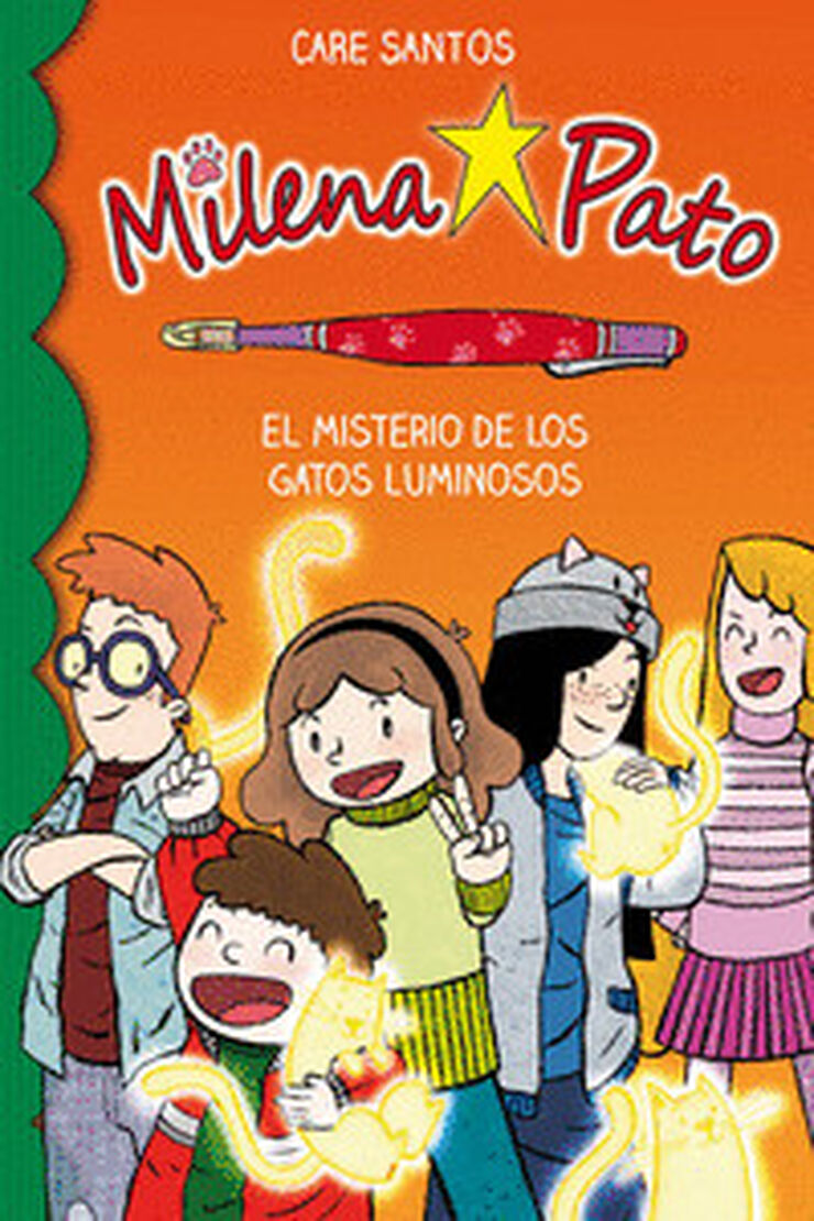 Milena Pato 5. El misterio de los gatos luminosos