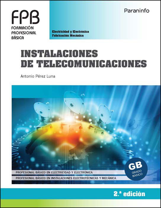 Instalaciones de telecomunicaciones 2&ordf; edici&oacute;n