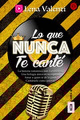 LO QUE NUNCA TE CANTÉ, CARA B LO QUE NUNCA TE CANTÉ, CARA B