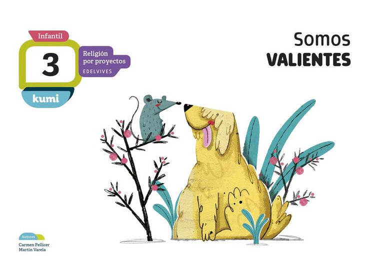 Edv P3 Somos Valientes Kumi