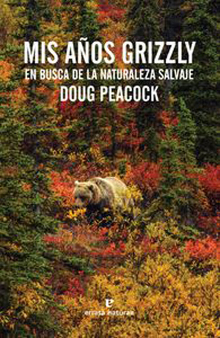 Mis años grizzly