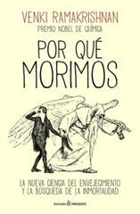 Por qué morimos Por qué morimos