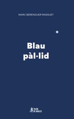 Blau p&agrave;l&middot;lid
