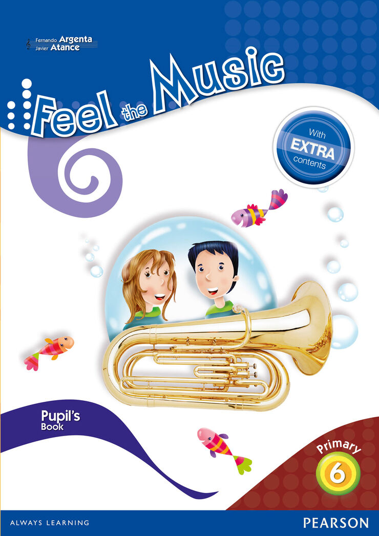 Feel The Music Pupils book 6 Primaria