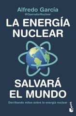 La energía nuclear salvará el mundo La energía nuclear salvará el mundo