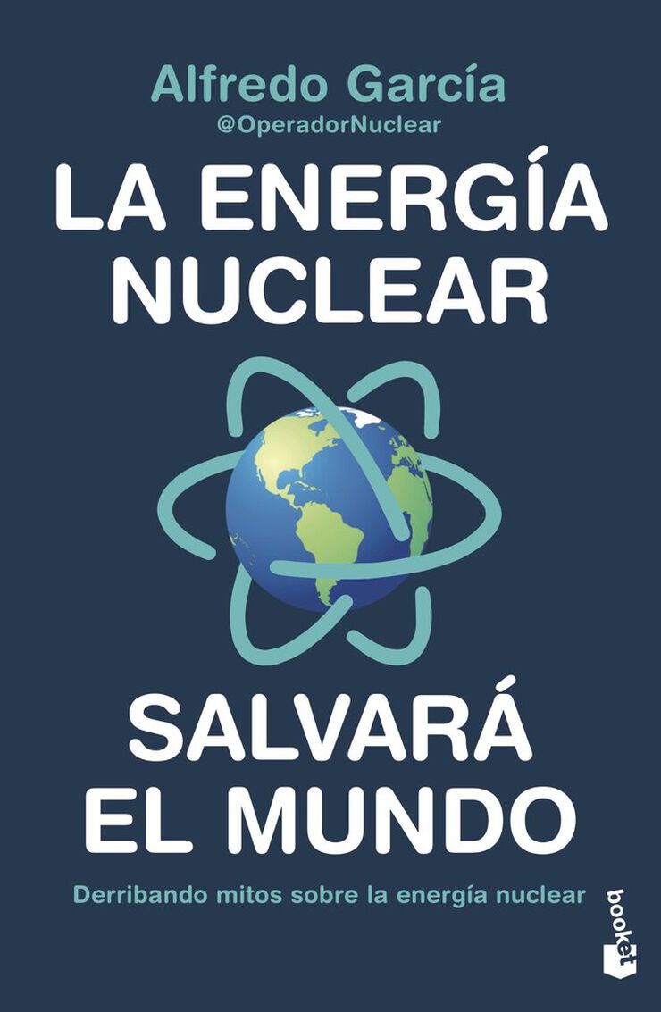 La energía nuclear salvará el mundo