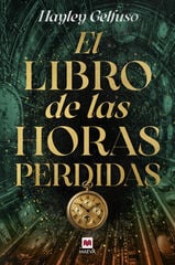 El libro de las horas perdidas