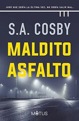 Maldito asfalto Maldito asfalto