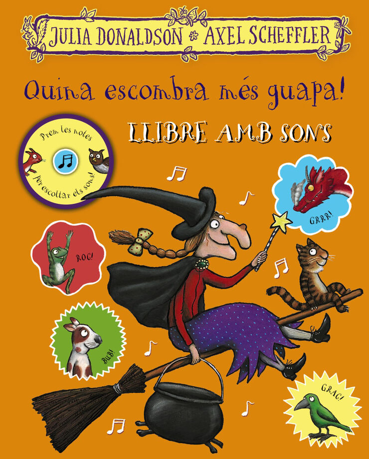 Quina escombra més guapa! Llibre amb sons