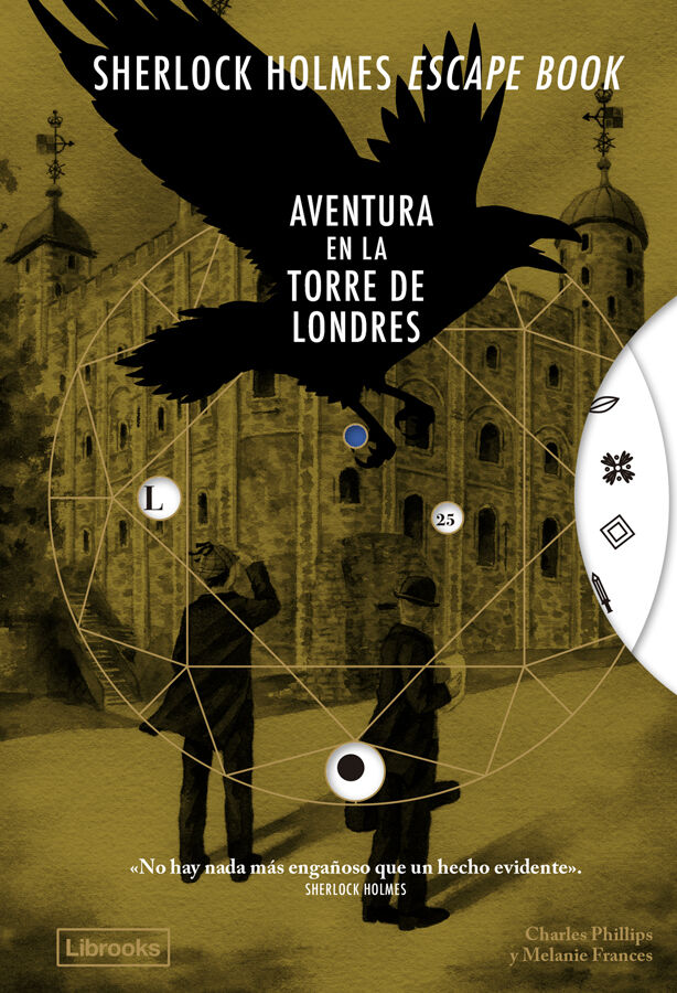 Sherlock Holmes Escape Book. Aventura en la Torre de Londres