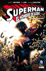 Superman: El Hombre de Acero - Desencadenado Superman: El Hombre de Acero - Desencadenado