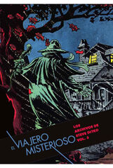 El viajero misterioso (Los archivos de de Steve Ditko 3) El viajero misterioso (Los archivos de de Steve Ditko 3)
