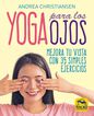 Yoga para los ojos Yoga para los ojos