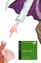 Gente rara Gente rara