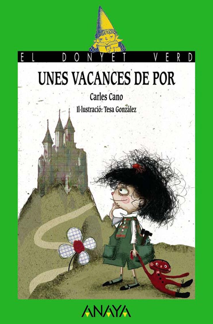 Unes vacances de por