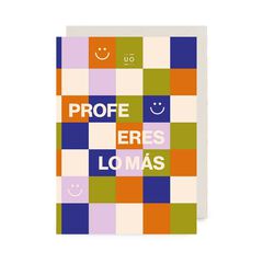 Postal UO ''Profe eres lo más''
