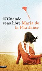 Cuando seas libre Cuando seas libre