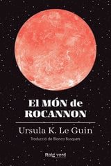 El món de Rocannon El món de Rocannon