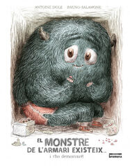 El monstre de l'armari existeix... i t'h