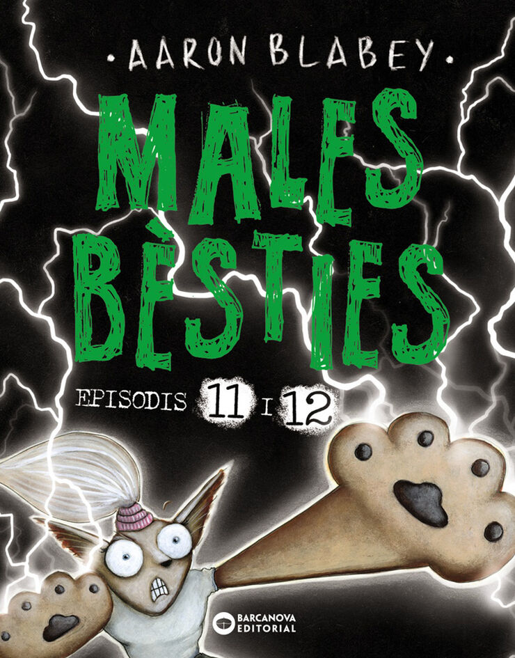 Males bèsties. Episodis 11 i 12