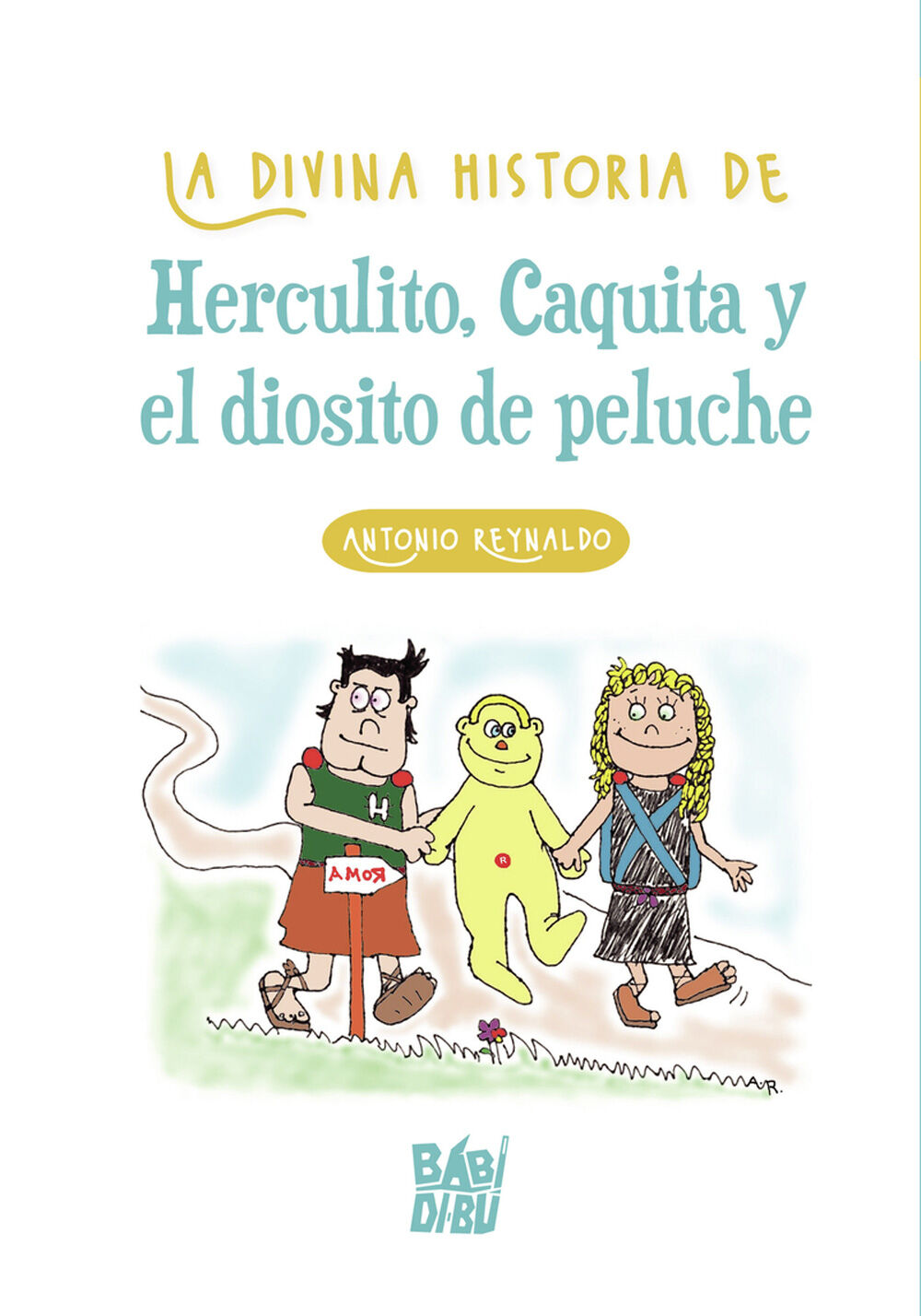 La divina historia de Herculito, Caquita y el diosito de peluche