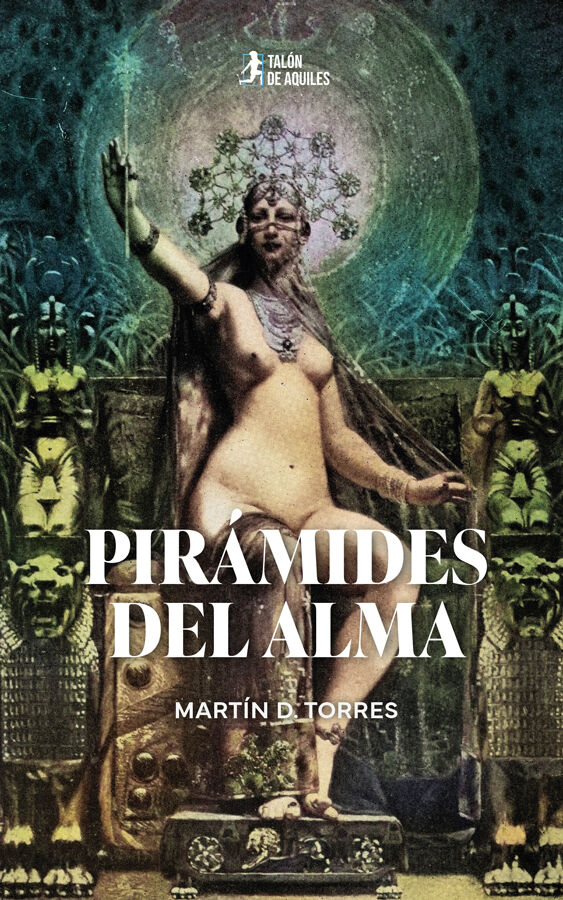 Pir&aacute;mides del alma
