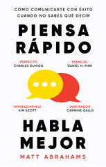 Piensa r&aacute;pido, habla mejor