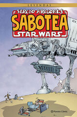 Sergio Aragonés sabotea Star Wars Sergio Aragonés sabotea Star Wars
