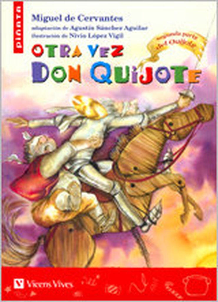 Otra Vez Don Quijote