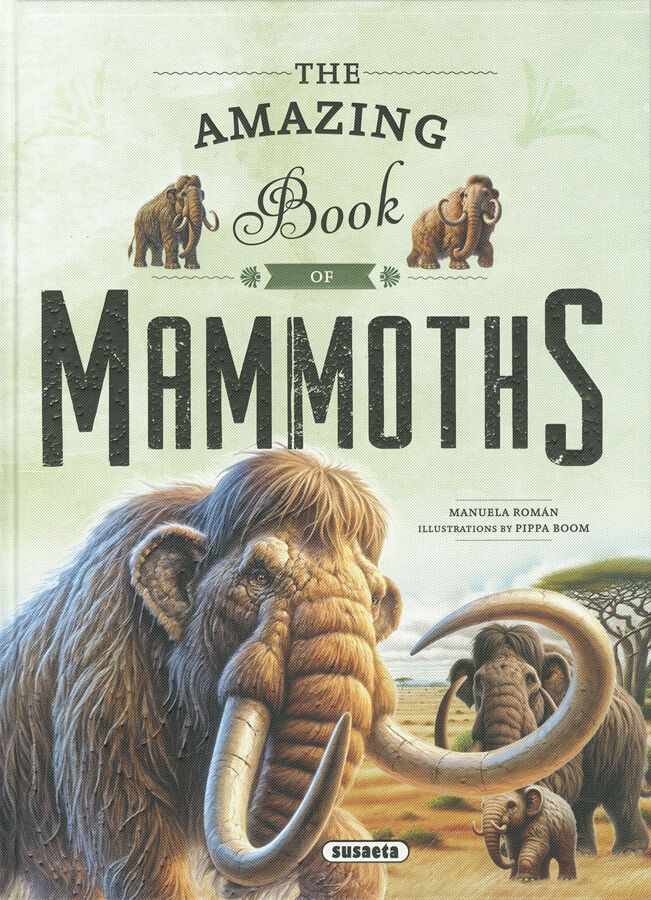 The amazing book of mammoths