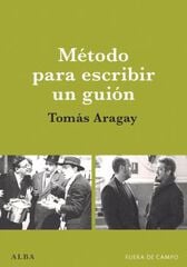 Método para escribir un guión Método para escribir un guión
