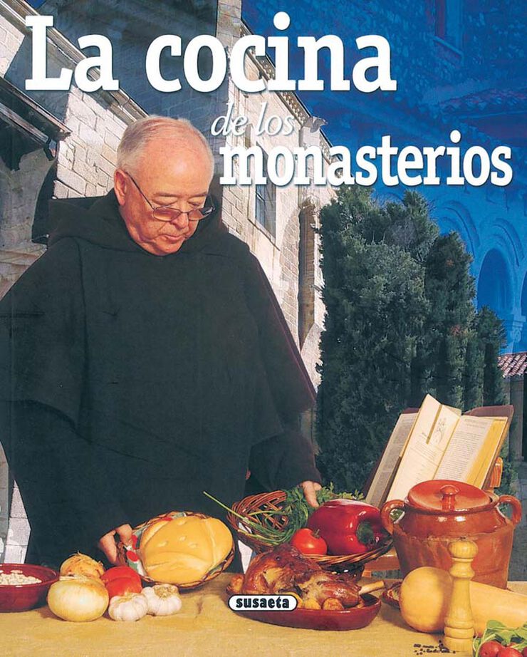 La cocina de los monasterios