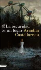La oscuridad es un lugar