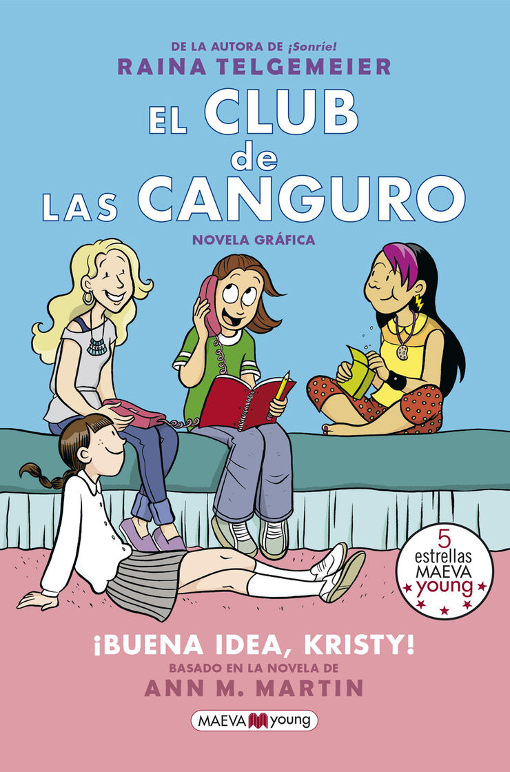 El club de las canguro. ¡Buena idea, Kristy!