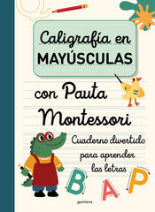 Caligrafía en mayúsculas con pauta Montessori