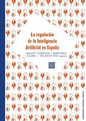 La regulación de la Inteligencia Artificial en España