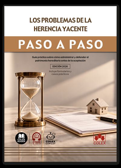 Los problemas de la herencia yacente. Paso a paso