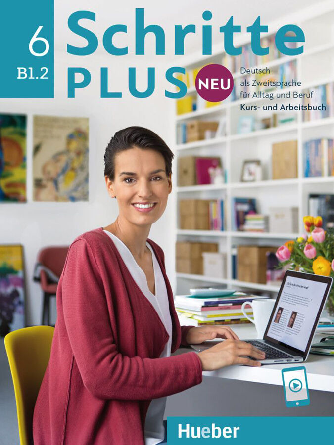 Schritte Plus Neu 6. Kurs und Arbeitsbuch