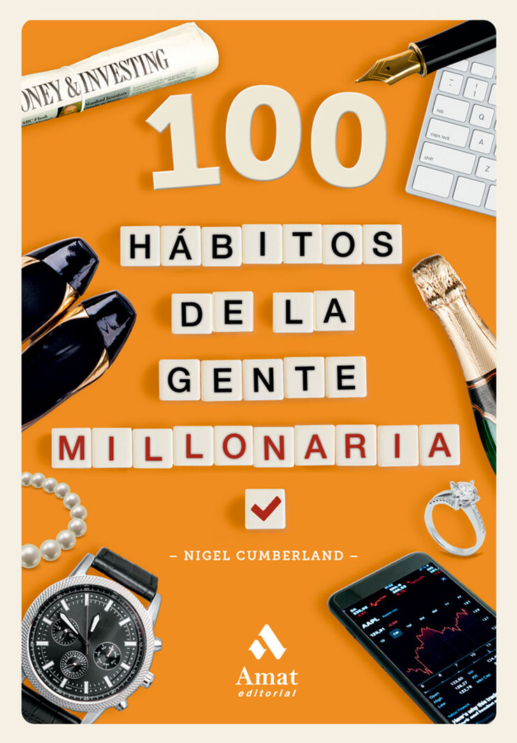 100 hábitos de la gente millonaria