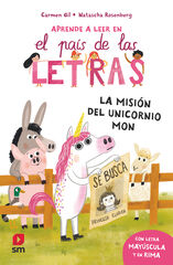 La misión del unicornio Mon La misión del unicornio Mon