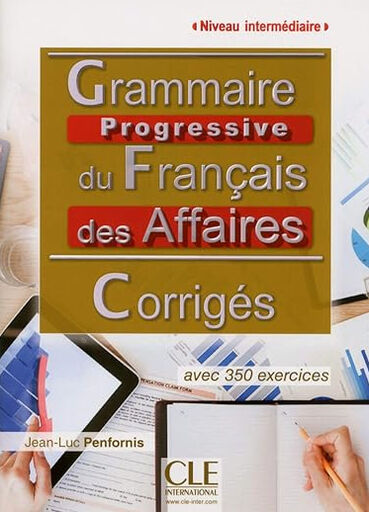 Grammaire Progr.Affaires INT 2E/Cor. Cle 9782090381054