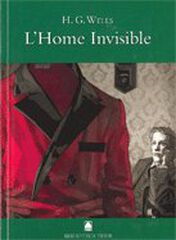 Biblioteca Teide 027 - L'home invisible -Herbert George Wells- Biblioteca Teide 027 - L'home invisible -Herbert George Wells-