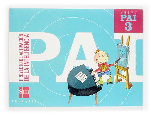 Nuevo PAI: Proyecto de Activaci&oacute;n de la Inteligencia. 3 Primaria