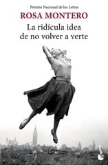 La ridícula idea de no volver a verte La ridícula idea de no volver a verte