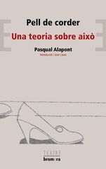 Pell de corder, Una teoria sobre això Pell de corder, Una teoria sobre això
