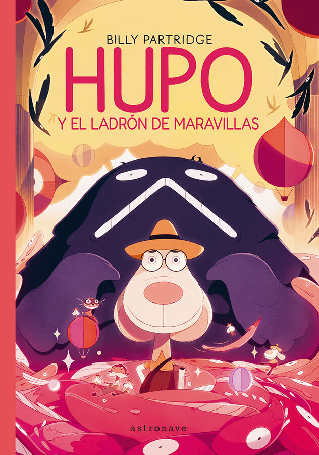 Hupo y el ladr&oacute;n de las maravillas