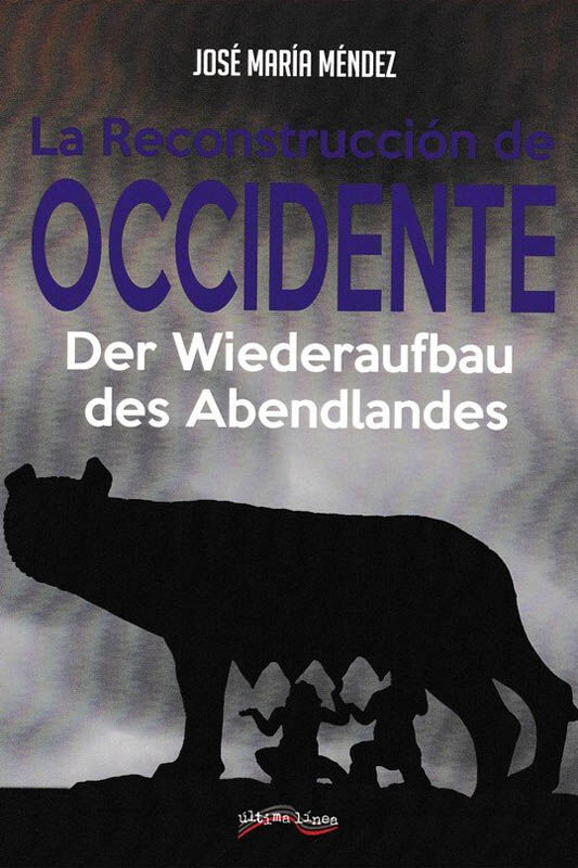 La recosntrucci&oacute;n  de Occidente