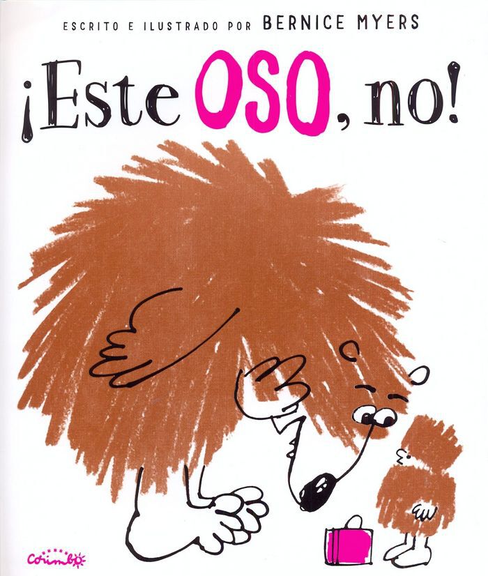 Este oso, no!